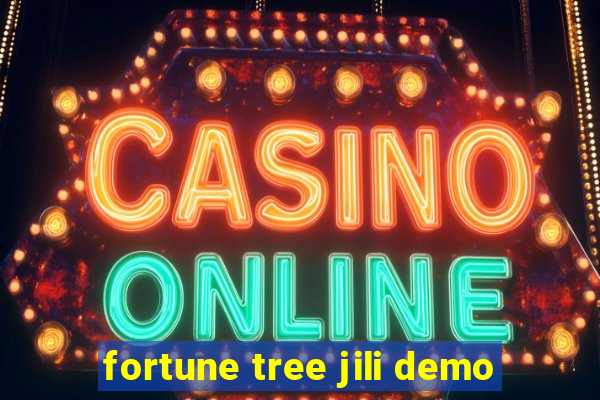 fortune tree jili demo